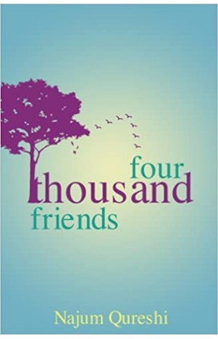 Four Thousand Friends  - Paperback